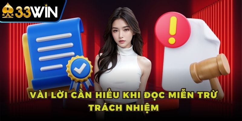 Vài lời cần hiểu khi đọc miễn trừ trách nhiệm
